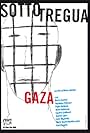 Sotto tregua Gaza (2009)