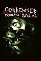 Condemned: Criminal Origins (2005)