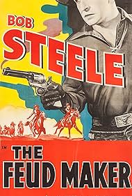 Bob Steele in The Feud Maker (1938)