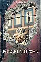 Porcelain War