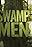 Swamp Men