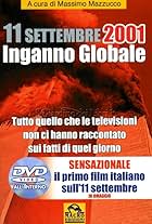 11 Settembre 2001 - Inganno Globale (2006)