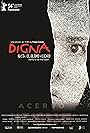 Digna. Hasta el último aliento (2004)