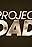 Project Dad