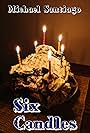 Six Candles