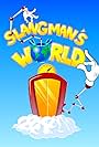 Slangman's World (2008)