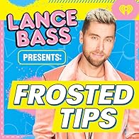 Primary photo for Frosted Tips with Lance Bass