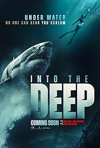 Primary photo for Into the Deep