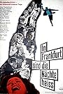 In Frankfurt sind die Nächte heiß (1966)