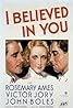 I Believed in You (1934) Poster