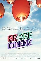 Biz Size Döneriz (2017)