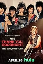 Thank You, Goodnight: The Bon Jovi Story