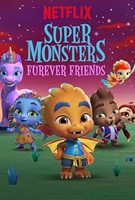 Primary photo for Super Monsters Furever Friends