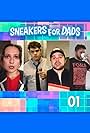 Brendan Wagner, Kimberly Bollard, Joey Lupo, and Christopher Michael in Sneakers for Dads (2020)