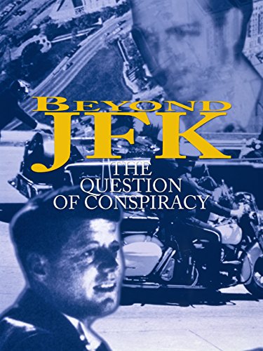 Beyond 'JFK': The Question of Conspiracy (1992)