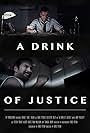 A Drink of Justice (2018)