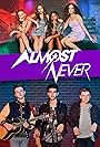 Almost Never (2019)