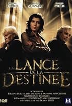 La lance de la destinée (2007)