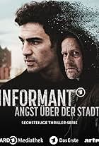 Informant: Angst über der Stadt