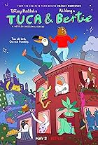 Tuca & Bertie