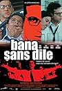 Bana Sans Dile (2001)