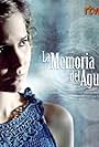 Natalia Sánchez in La memoria del agua (2012)