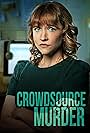 Crowdsource Murder (2024)