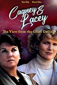 Primary photo for Cagney & Lacey: The View Through the Glass Ceiling