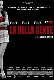 Victoria Larchenko in La bella gente (2009)