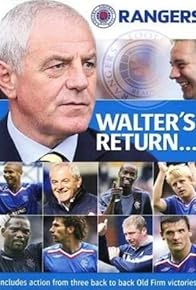 Primary photo for Walter's Return- Rangers Revitalised