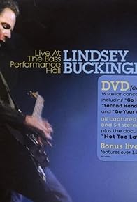 Primary photo for Lindsey Buckingham: Live at Bass Performance Hall