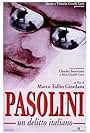 Pier Paolo Pasolini in Pasolini, un delitto italiano (1995)