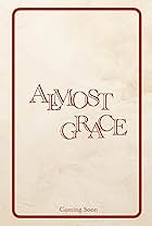 Almost Grace