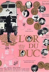 Primary photo for L'or du duc