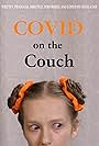 Chayla Day in COVID on the Couch (2021)