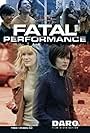 Fatal Performance (2013)