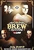 Beyond Cold Brew (Video 2017) Poster