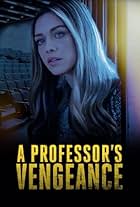 A Professor's Vengeance