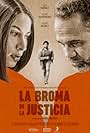 Lisa Núñez, Mario Nunez, and Josue Guerrero in La Broma de la Justicia (2022)