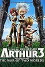 Arthur 3: la guerre des deux mondes (2010)