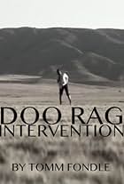 Doo Rag Intervention