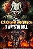 Clown Motel: 3 Ways to Hell (2025) Poster