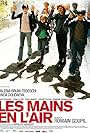 Les mains en l'air (2010)