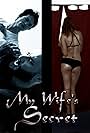 My Wife's Secret (2018)