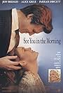 See You in the Morning (1989)