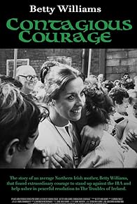 Primary photo for Betty Williams: Contagious Courage