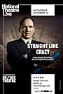 National Theatre Live: Straight Line Crazy (2022)