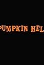 Pumpkin Hell (2007)