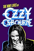 Biography: The Nine Lives of Ozzy Osbourne