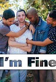 Primary photo for I'm Fine